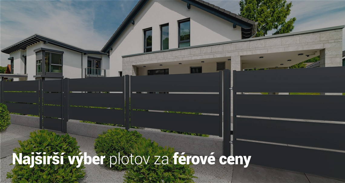 Najširší výber plotov